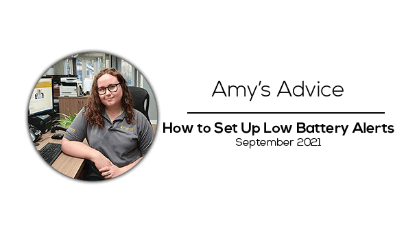 Amy's advice low battery alerts